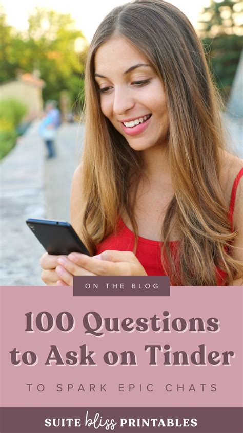 100+ Questions to Ask On Tinder in 2023 (Funny